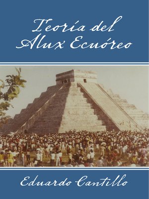 Teoría del Alux Ecuóreo - ebook
